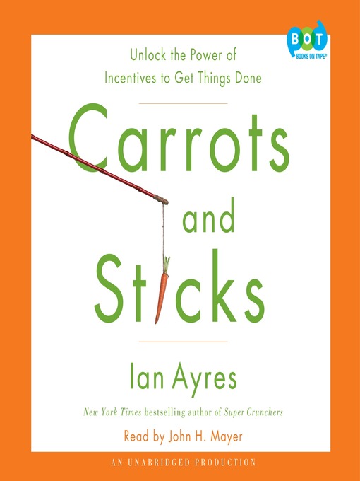 Title details for Carrots and Sticks by Ian Ayres - Available